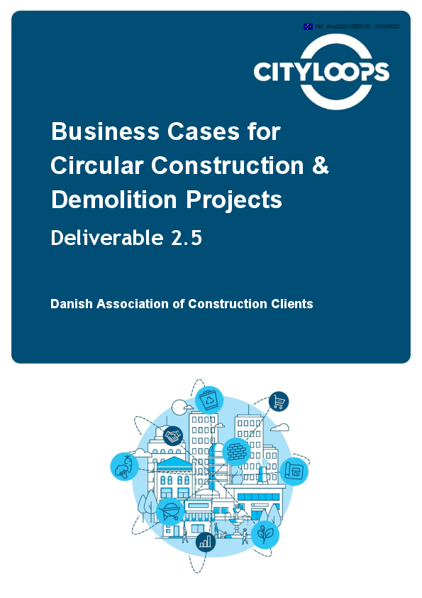 Business cases for circular construction and demolition projects