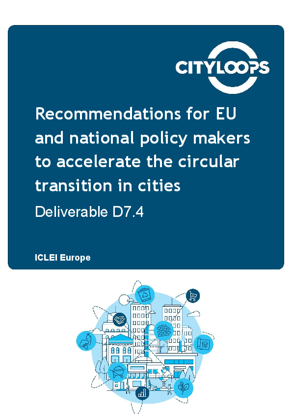 Recommendations for EU and national policy makers to accelerate the circular transition in cities