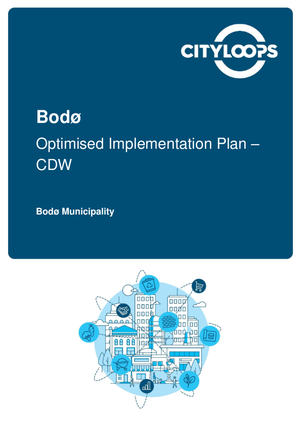 D2.5 CityLoops Optimised Implementation Plan CDW Bodø