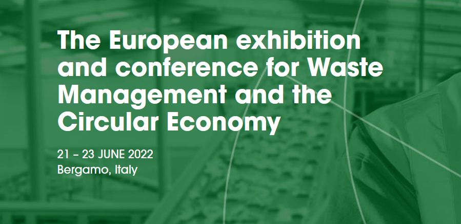 The European exhibition and conference for Waste Management and the Circular Economy